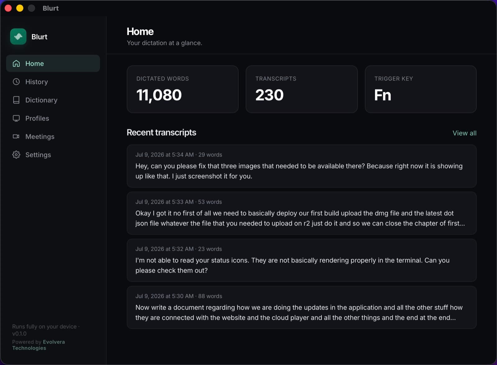 Blurt for macOS: the home screen with dictated-word totals and recent transcripts.